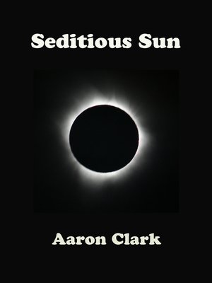 cover image of Seditious Sun